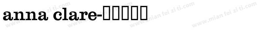 anna clare字体转换